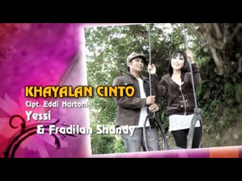lagu kerinci KHAYALAN CINTO Voc | Fradilan Shandi Feat Yessi || Cipt | Eddi Hartoni