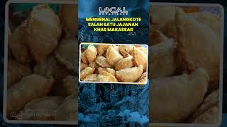 Mengenal Jalangkote, Salah Satu Jajanan Tradisional Khas Makassar