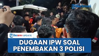 Dugaan IPW soal Penembakan 3 Polisi Gerebek Sabung Ayam di Lampung, Ditembak Jarak Dekat