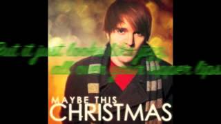 Maybe This Christmas Shane Dawson (with Lyrics)