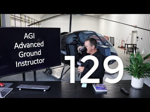 #129 Advanced Ground Instructor | AGI | Benefits and How To Study For Test