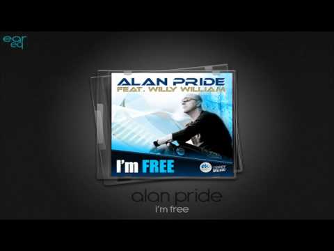Alan Pride ft. Willy William - I'm Free