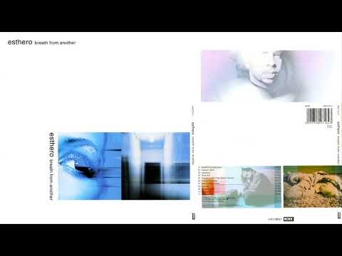 Esthero - Breath From Another (1998) Trip Hop [Full Album]