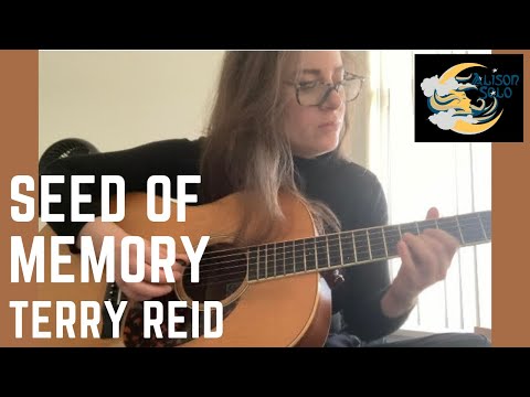 Seed Of Memory - by Terry Reid (Cover) by Alison Solo