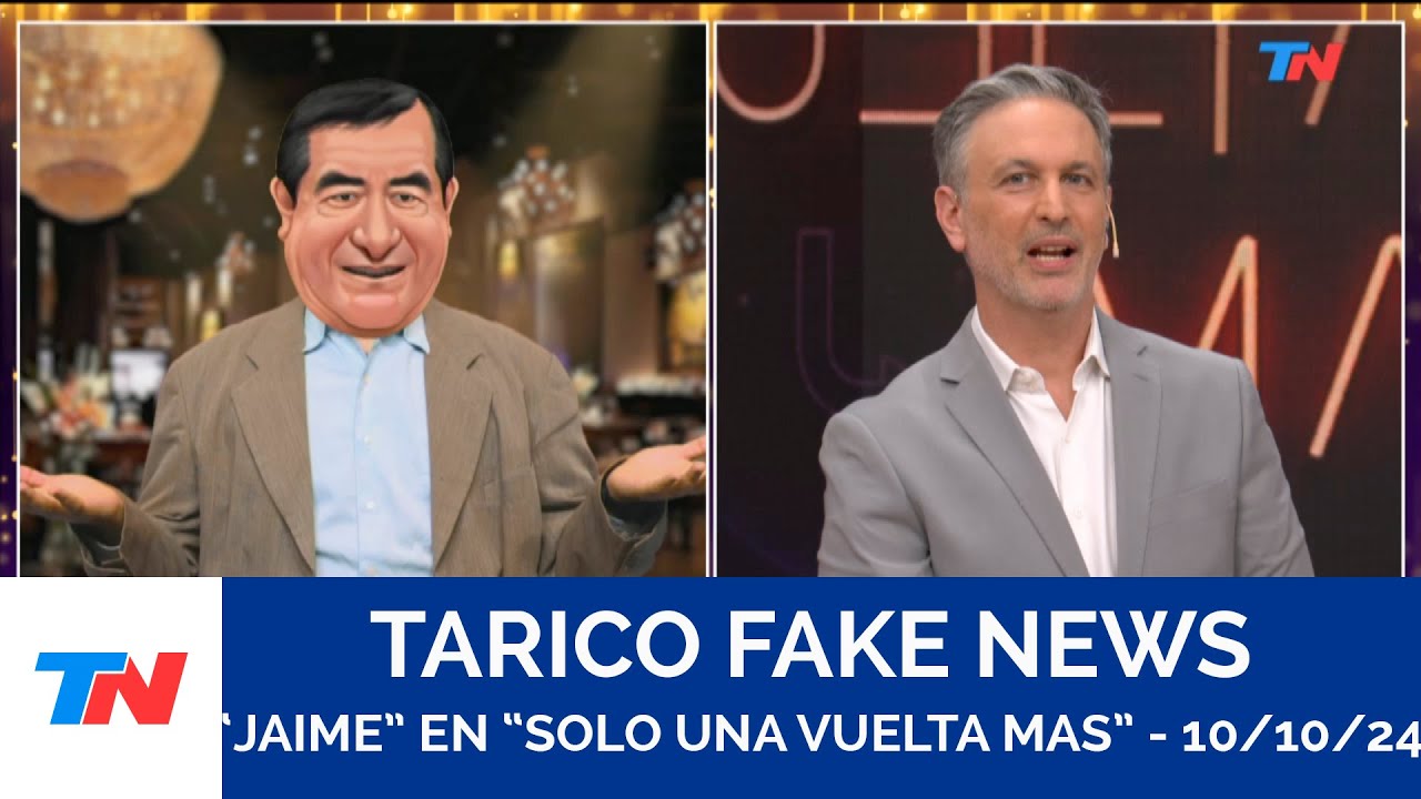 TARICO FAKE NEWS I "Jaime" en "El Pase" - 10/10/24