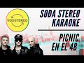 Soda Stereo - Picnic en el 4 B - Karaoke