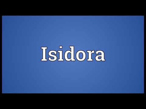 Isidora Meaning
