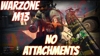 Warzone M13 Dominated with NO ATTACHMENTS going for the completest thingy Gaming Grandpa Style