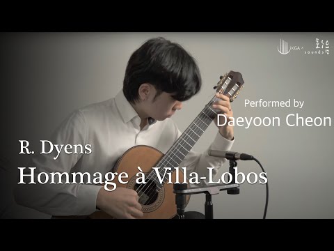 Hommage a Villa Lobos [4.TUHU] - Roland Dyens / 천대윤 (Daeyoon Cheon)