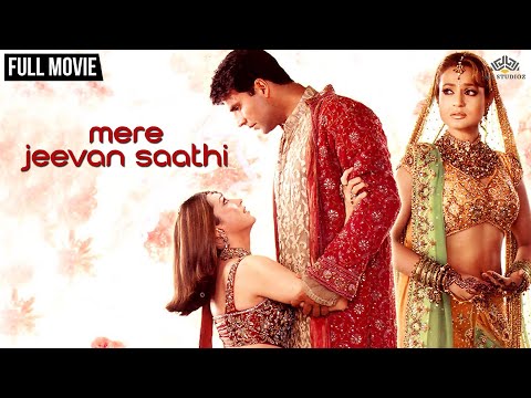 Mere Jeevan Saathi Full Movie | Akshay Kumar | Karishma Kapoor | Ameesha Patel | Bollywood Movie