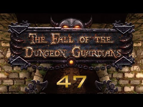 #47 The Fall of the Dungeon Guardians / ダンジョンガーディアンズ 【実況プレイ】