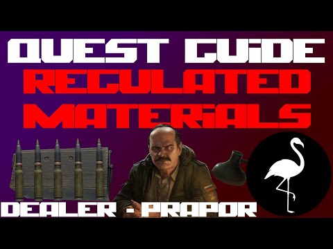 Quest Guide - Regulated Materials (Escape from Tarkov Task Guide)
