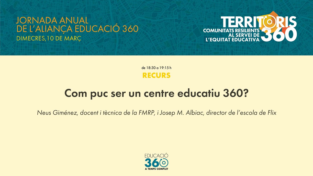 Com puc ser un centre educatiu 360?