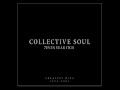 Collective Soul - Gel 