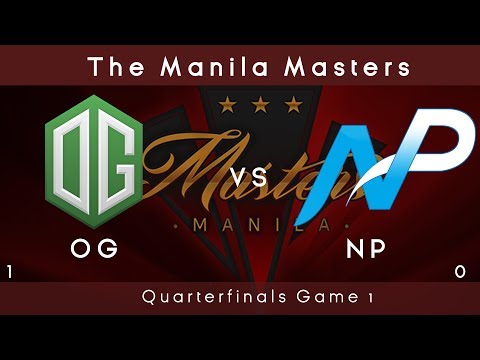 OG vs NP Highlights The Manila Masters Game 1