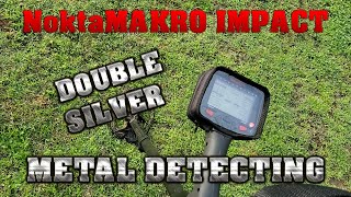 Metal Detecting: Double Silver Save - NoktaMakro Impact