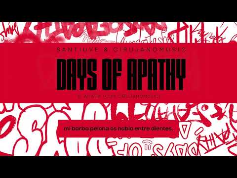 6. Santiuve & Cirujanomusic - Apatía