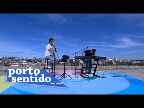 Porto Sentido - João Paulo Rodrigues e David Antunes