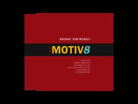 Motiv 8 - Rockin' For Myself (Original Radio Edit)