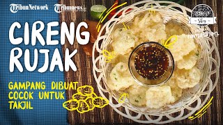 Tutorial Masak dan Resep Cireng Bumbu Rujak Anti Gagal