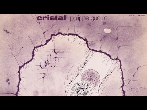 Philippe Guerre  - Cristal 1979 Progressive Electronic, Berlin School Full Album