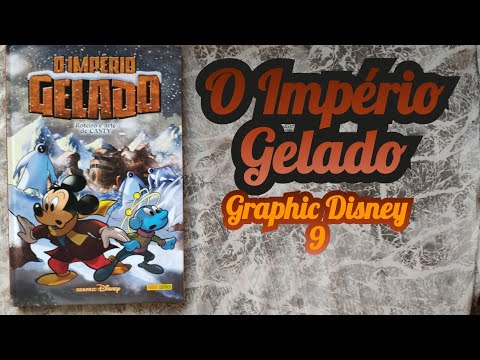 Graphic Disney 9 "O Império Gelado" (Panini abr/2021) overview