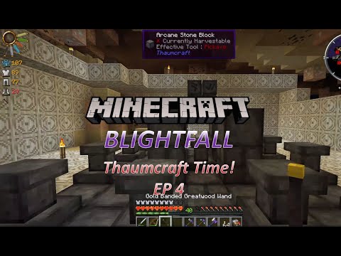 BlightFall: Minecraft Modded Survival Season 2 Ep 4