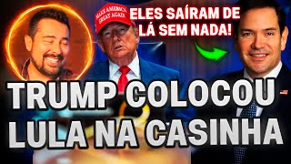 🔥Trump colocou o GOVERNO LULA na casinha e quebrou as expectativas do PT