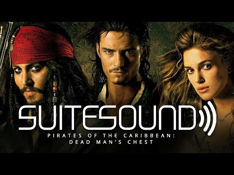 Pirates of the Caribbean: Dead Man's Chest - Ultimate Soundtrack Suite