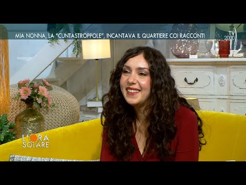 L'Ora Solare (TV2000) - Mia nonna, la “cuntastroppole”, incantava il quartiere coi racconti