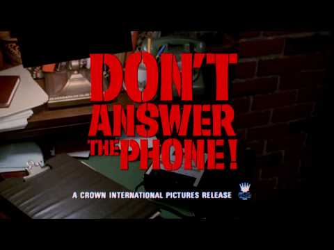 Don't Answer the Phone!