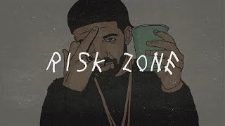 [FREE] Drake type beat - Risk Zone