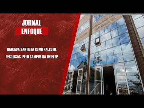 Diretor Acadêmico da Unifesp/BS, Odair Aguiar Jr, fala dos planos e projetos