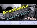 "KRYPTONITE" by "3 Doors Down"   || Full ...
