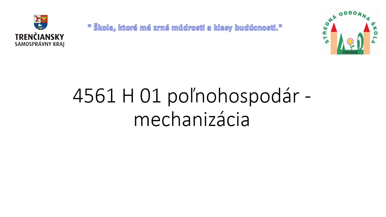 Poľnohospodár - mechanizácia