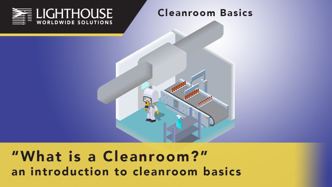 What is a Cleanroom?
