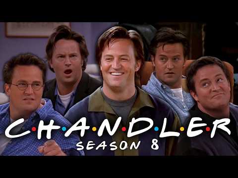 The Ones with Chandler from Season 8 | Friends