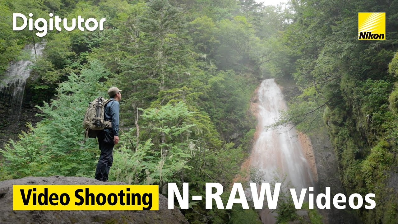 Video Shooting: N-RAW Videos (Tone Mode: N-Log) | Nikon Digitutor