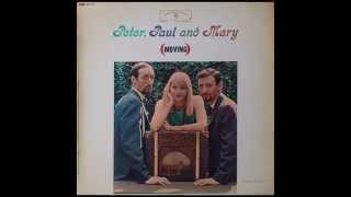 Peter, Paul and Mary - Tiny Sparrow