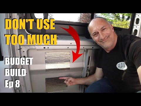 Sound Deadening a Campervan, The Right Way - Budget Build Ep 8