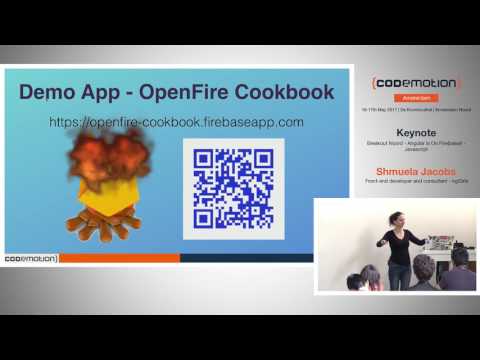 Angular is On Fire(base)! - Shmuela Jacobs - Codemotion Amsterdam 2017