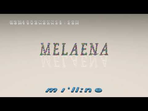 melaena - pronunciation in British English (three voices / accents)