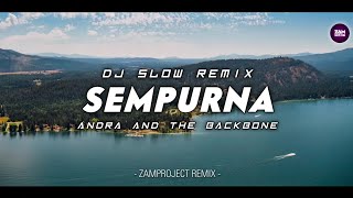 Download lagu Slow Remix !! Sempurna - Andra and the BackBone (Zamproject Remix) mp3 Download lagu Slow Remix !! Sempurna - Andra and the BackBone (Zamproject Remix) mp3