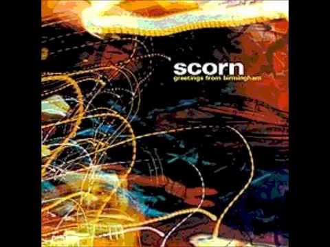 Scorn - Greetings from Birmingham (Full album)