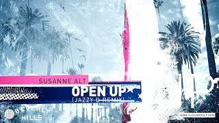 Susanne Alt - Open Up feat. Berenice van Leer (Jazzy D Remix)