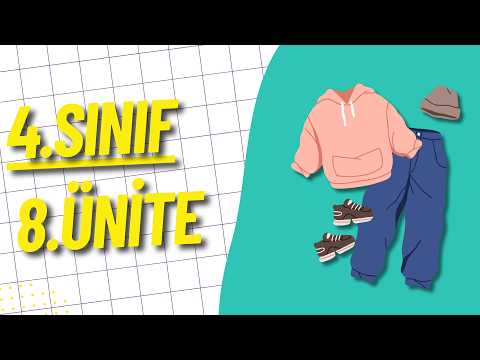 4.SINIF İNGİLİZCE 8.ÜNİTE KONU ANLATIMI | MY CLOTHES