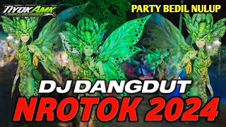 Download lagu DJ DANGDUT NROTOK BASS BEDIL NULUP 2024 PALING DICARI VIRAL FYP mp3