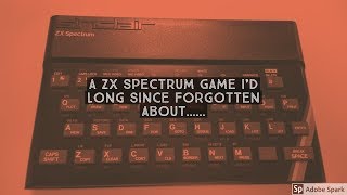 A ZX Spectrum Game I'd Long Since Forgotten About