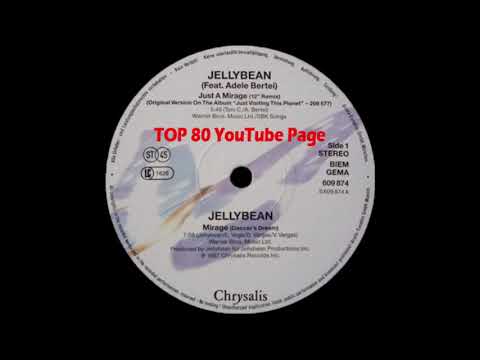 Jellybean Ft Adele Bertei - Just A Mirage (12" Remix)
