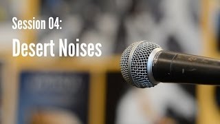 Live From the Yellow Room: Desert Noises